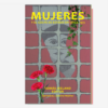 MUJERES Y EL GOLPE DE ESTADO EN CHILE. 1973