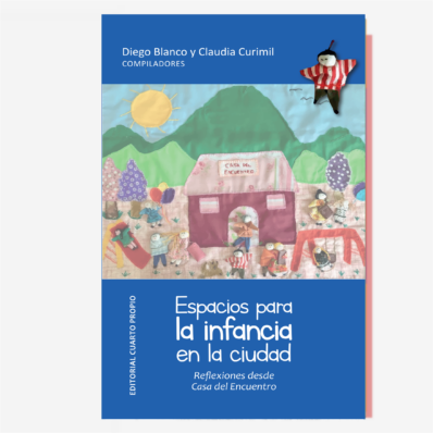ESPACIOS PARA LA INFANCIA EN LA CIUDAD
