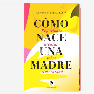 COMO NACE UNA MADRE